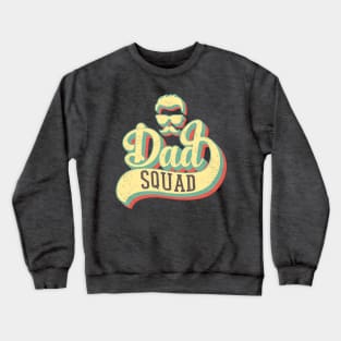 Dad Squad Crewneck Sweatshirt